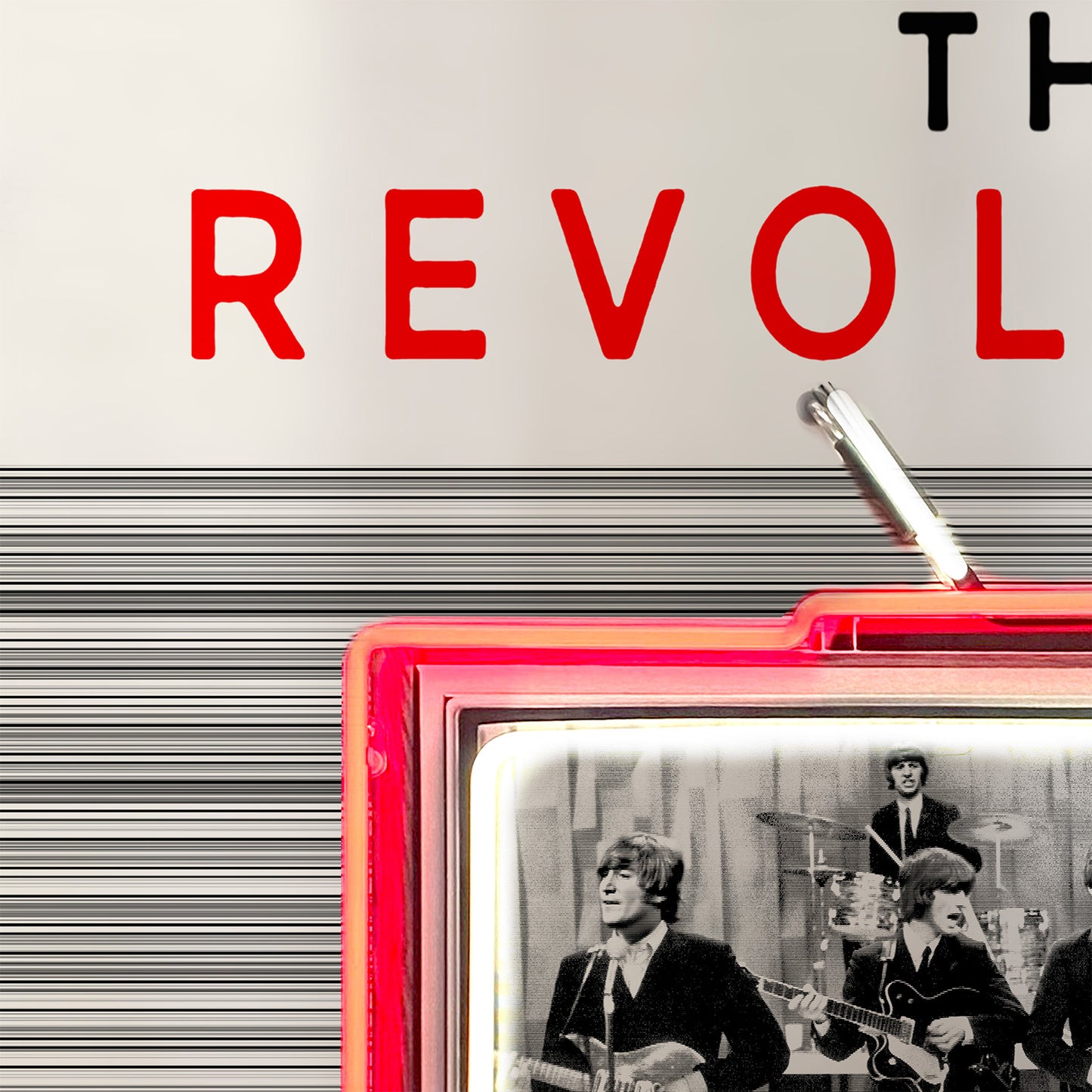 The Revolution Will Not Be Televised ( The Beatles / Gill Scott Heron ). Neon art print by artist Louis Sidoli. Available to purchase at Iconic Galleries. 